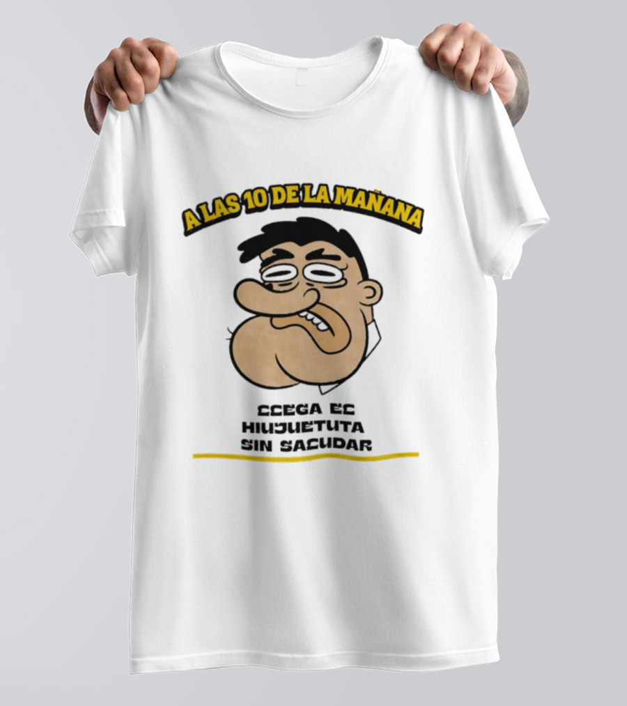 A Las 10 De La Mañana Ccega Es Hiujuetuta Sin Sacudar Swag Head Funny Cartoon Face T-Shirt