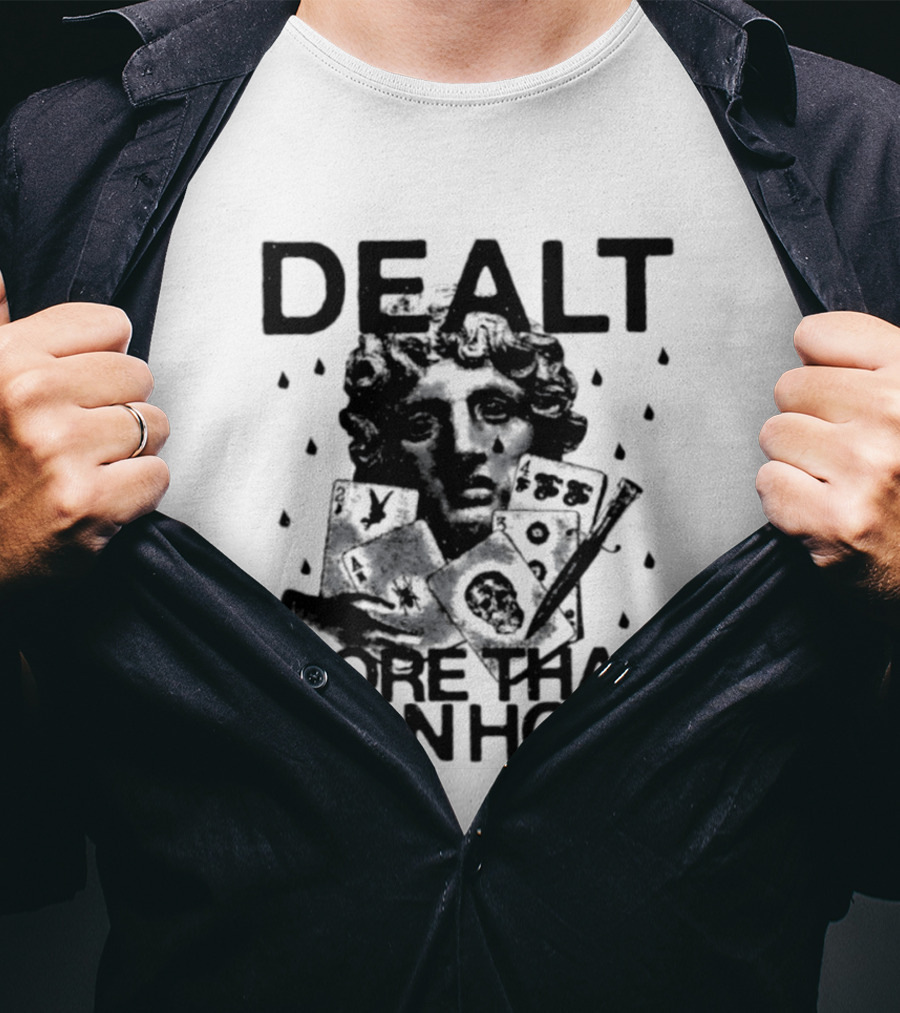 Dealt More Than I Can Hold Poker Statue Vintage Card Player T-Shirt