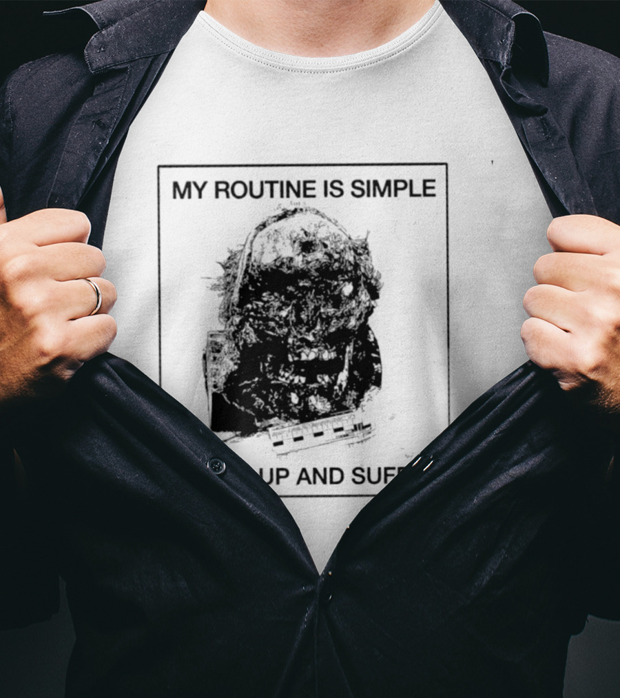My Routine Is Simple I Wake Up And Suffer Keyboard Grunge Silent Hill Pyramid Head T-Shirt