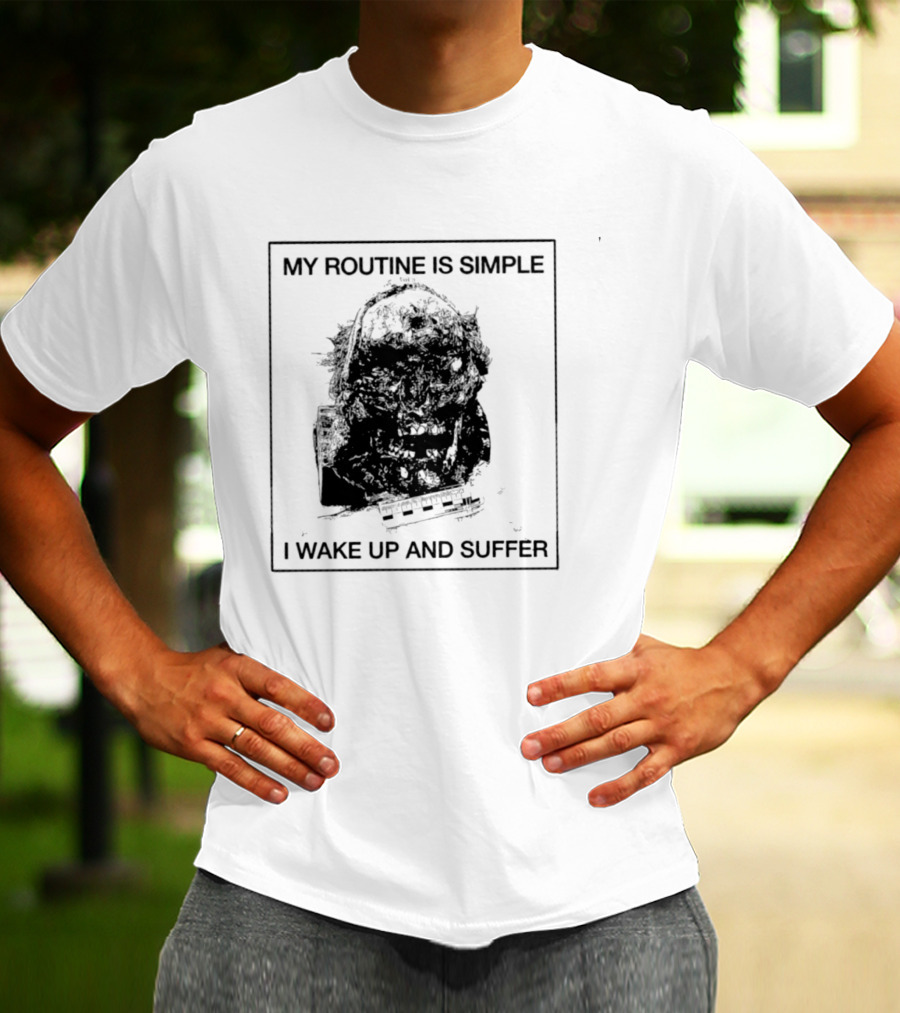 My Routine Is Simple I Wake Up And Suffer Keyboard Grunge Silent Hill Pyramid Head T-Shirt