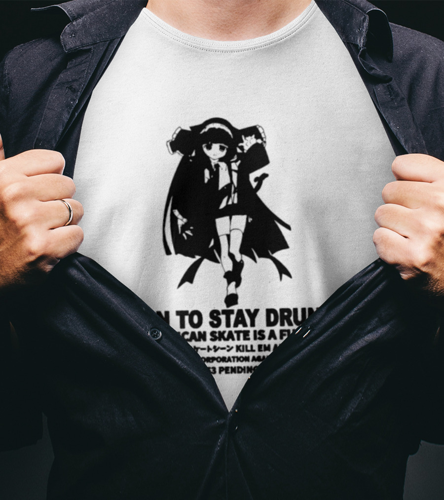 Born To Stay Drunk Mexican Skate Osage Chan Bell 2023 326 Years PLS HELP T-Shirt