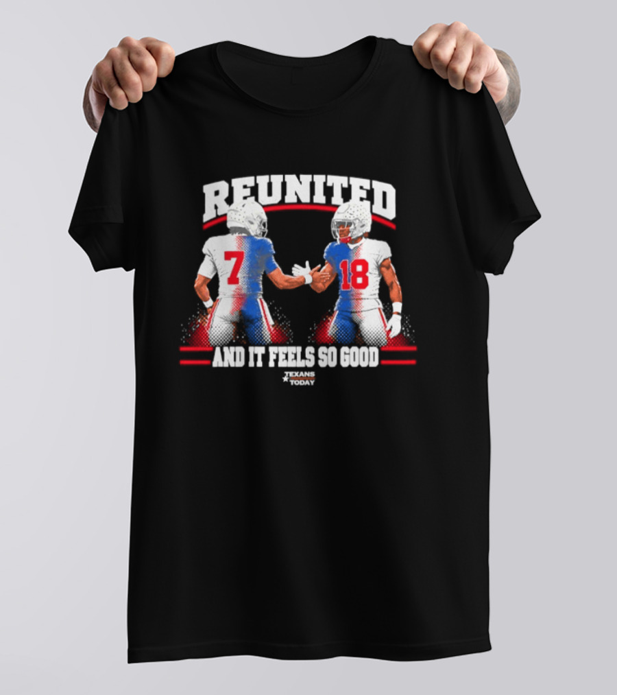 Reunited 7 And 18 New England Patriots And It Feels So Good T-Shirt