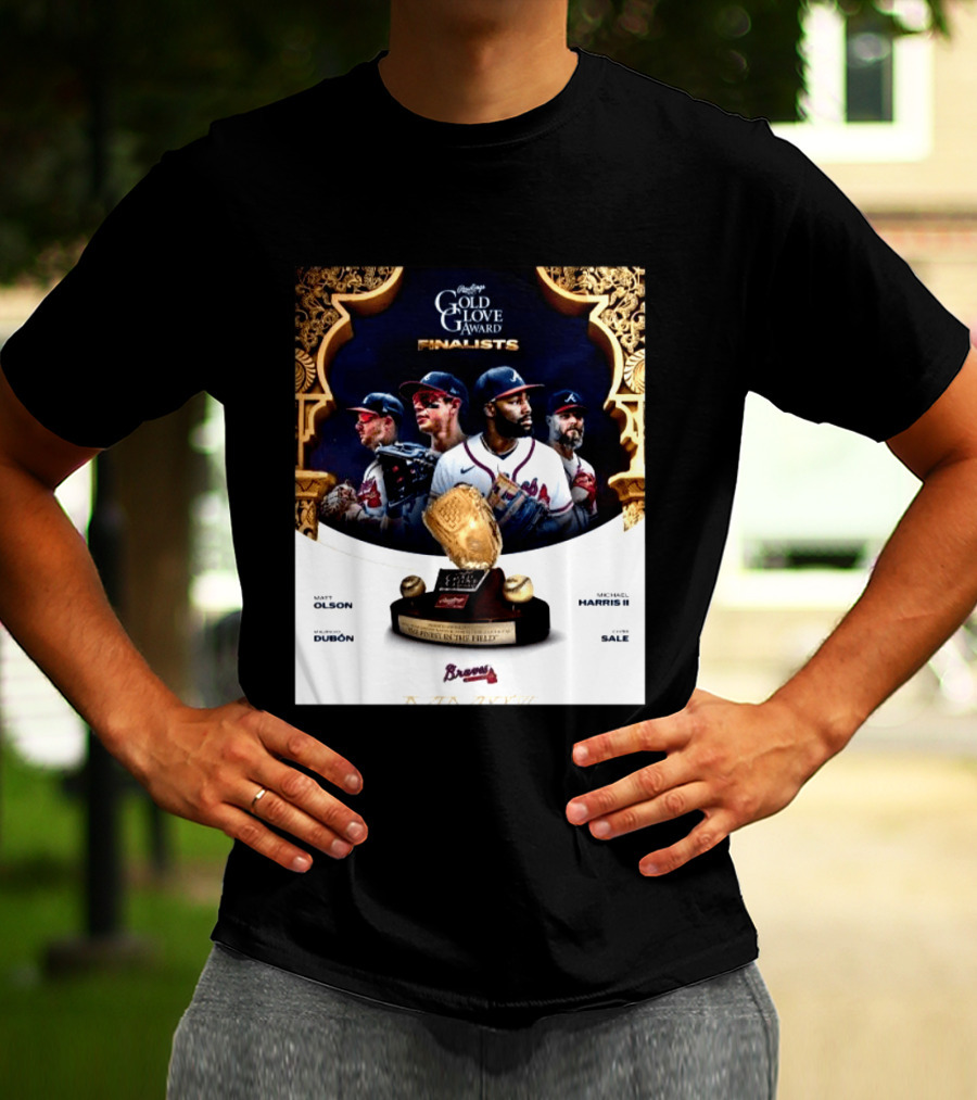 Rawlings Gold Glove Award Finalists Chris Sale Matt Olson Michael Harris II Mauricio Dubón Featuring Braves T-Shirt