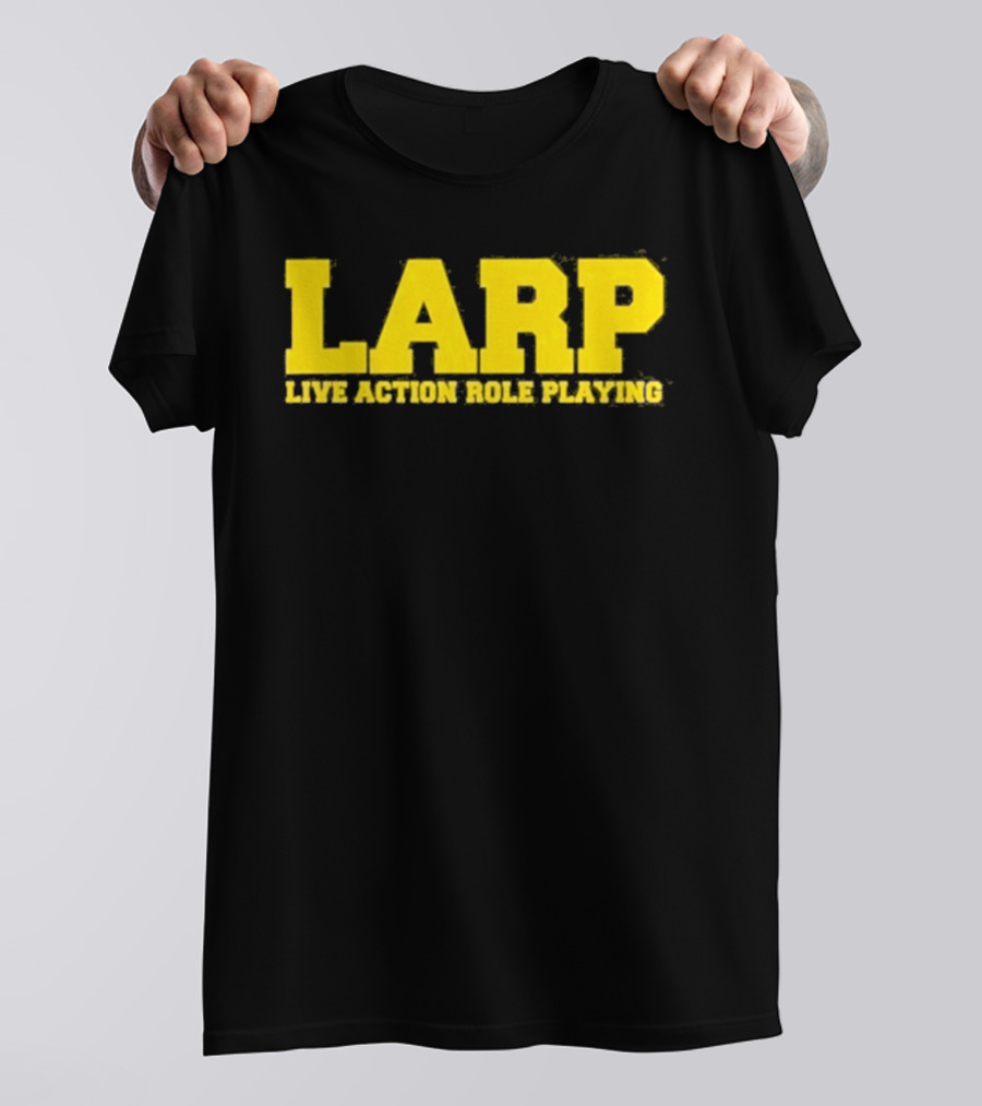 LARP Live Action Role Playing Gaming Adventure T-Shirt