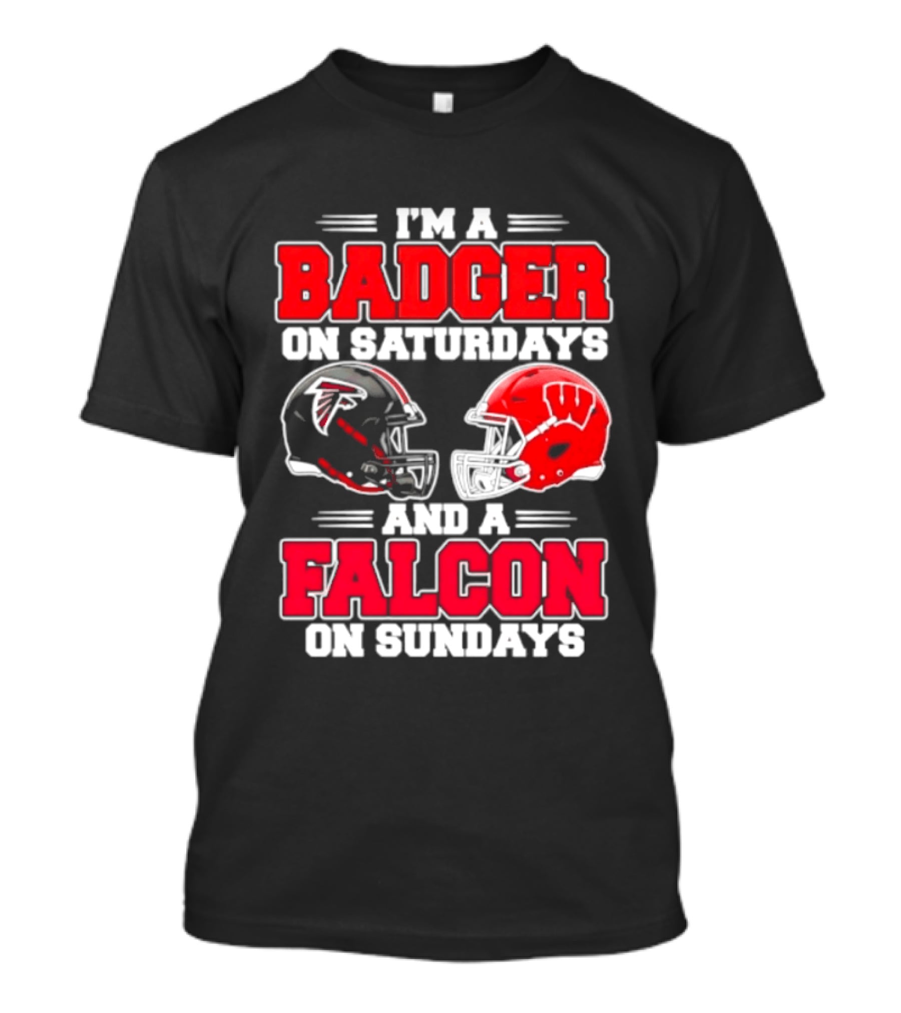 I'm A Badger On Saturdays And A Falcon On Sundays T-Shirt