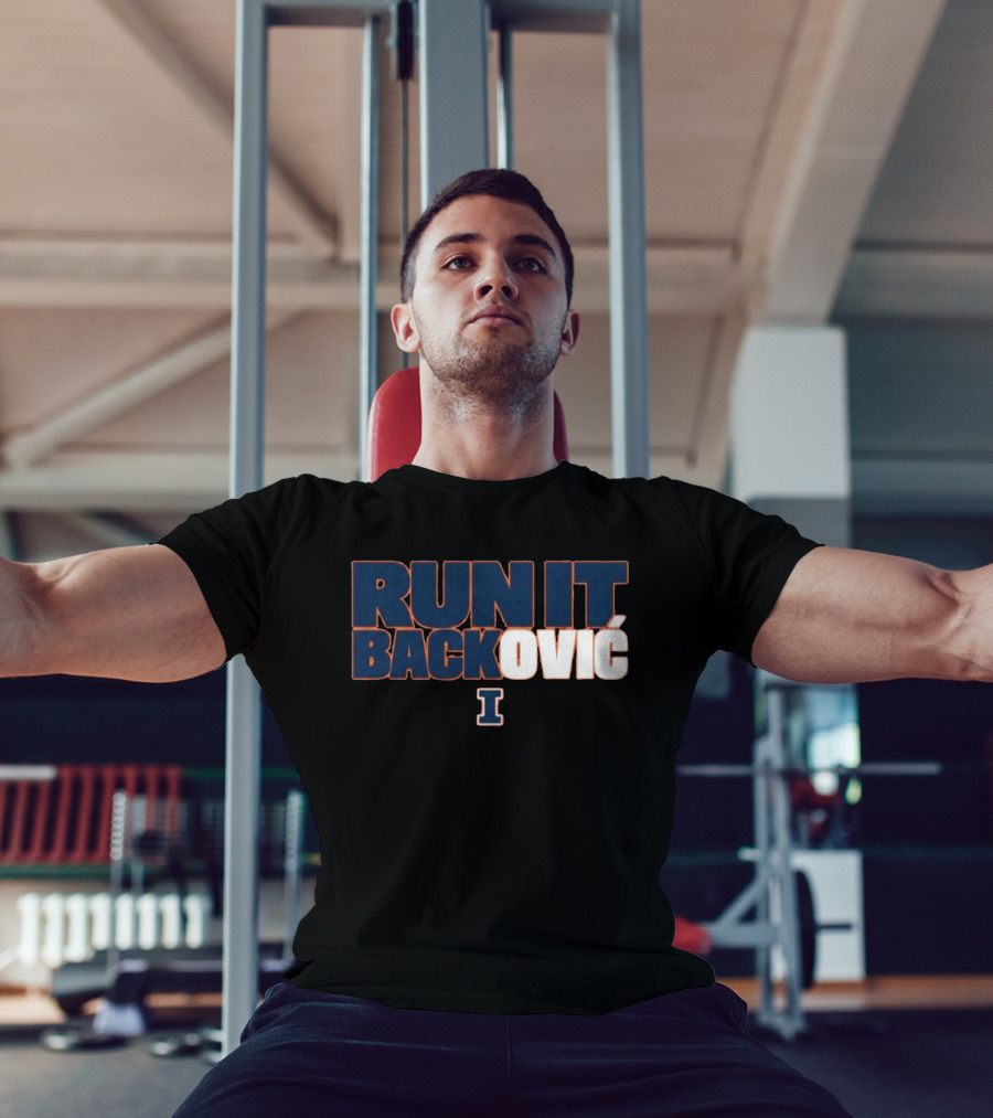 RUN IT BACKOVIĆ Illinois I Sports Fan T-Shirt