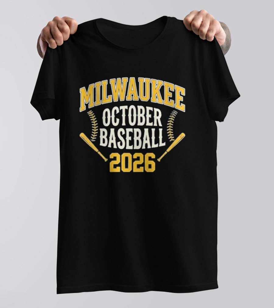Milwaukee October Baseball 2026 With Bats And Baseball Stitching T-Shirt