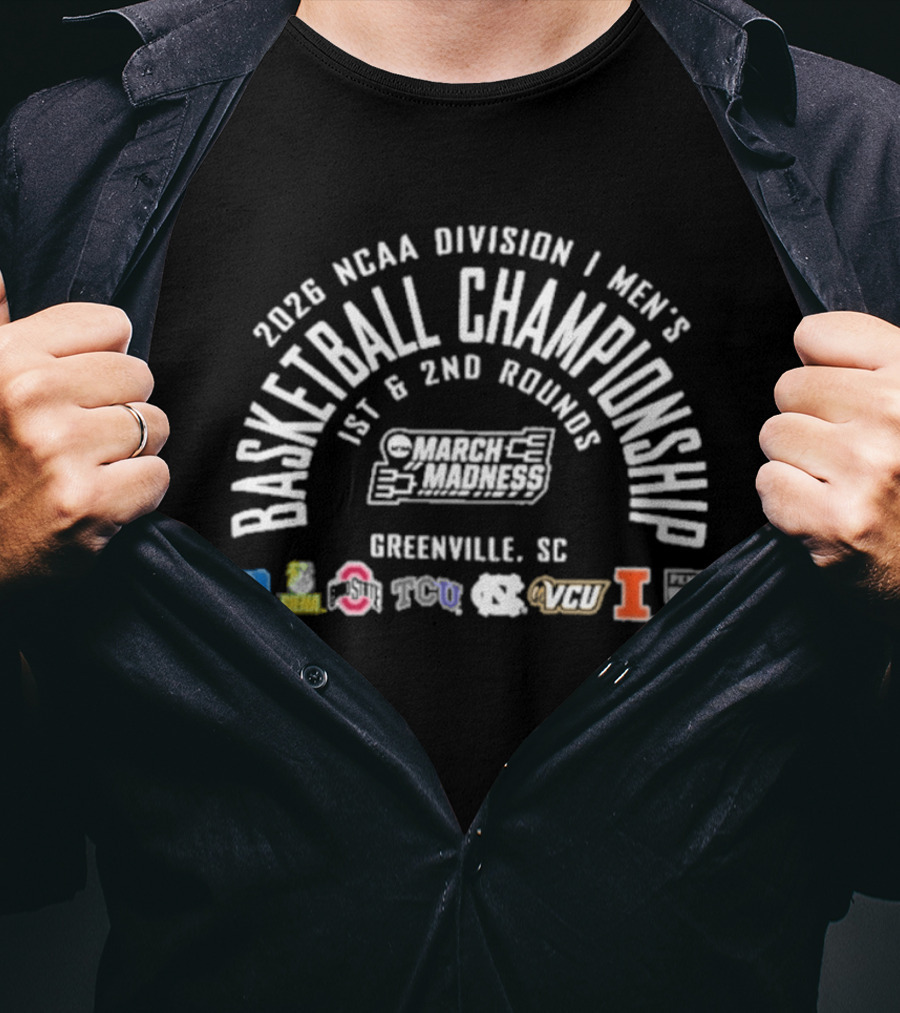 2026 NCAA Division I Men's Basketball Championship 1st And 2nd Rounds Greenville SC T-Shirt
