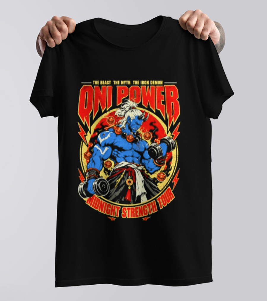 Oni Power The Beast The Myth The Iron Demon Midnight Strength Tour T-Shirt