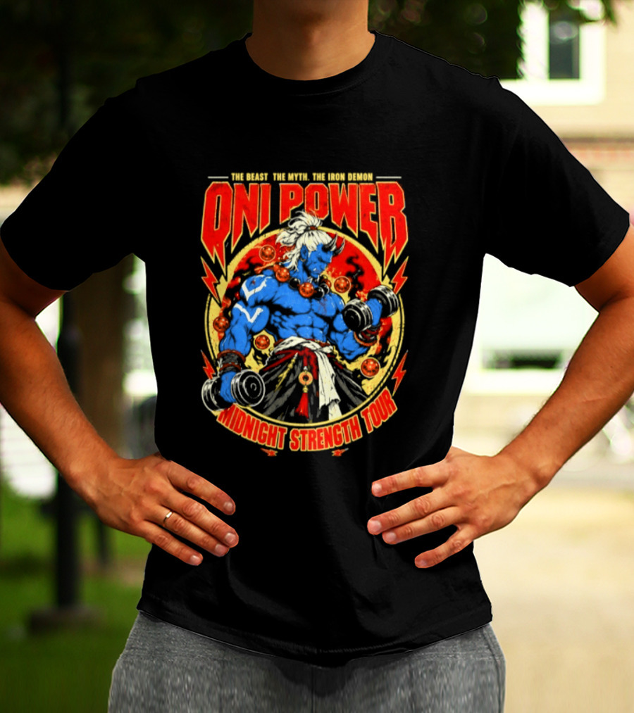 Oni Power The Beast The Myth The Iron Demon Midnight Strength Tour T-Shirt
