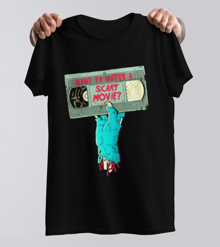 Want To A Scary Movie VHS Horror Hand T-Shirt