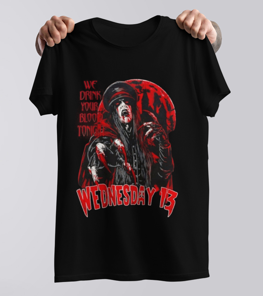 We Drink Your Blood Tonight Wednesday 13 Halloween Vampire Claws Red Moon T-Shirt