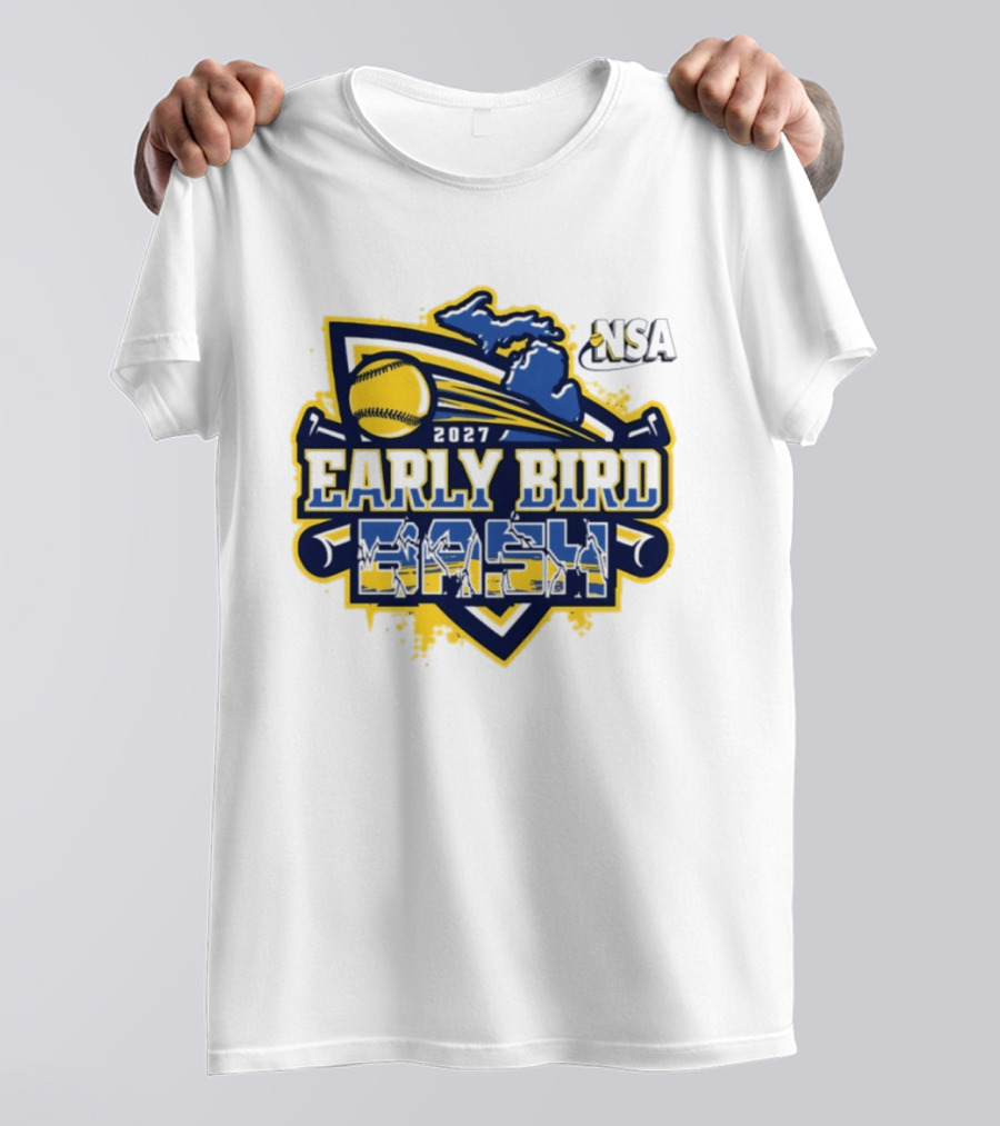 2027 NSA Early Bird Bash Fastpitch Tournament Michigan Softball T-Shirt