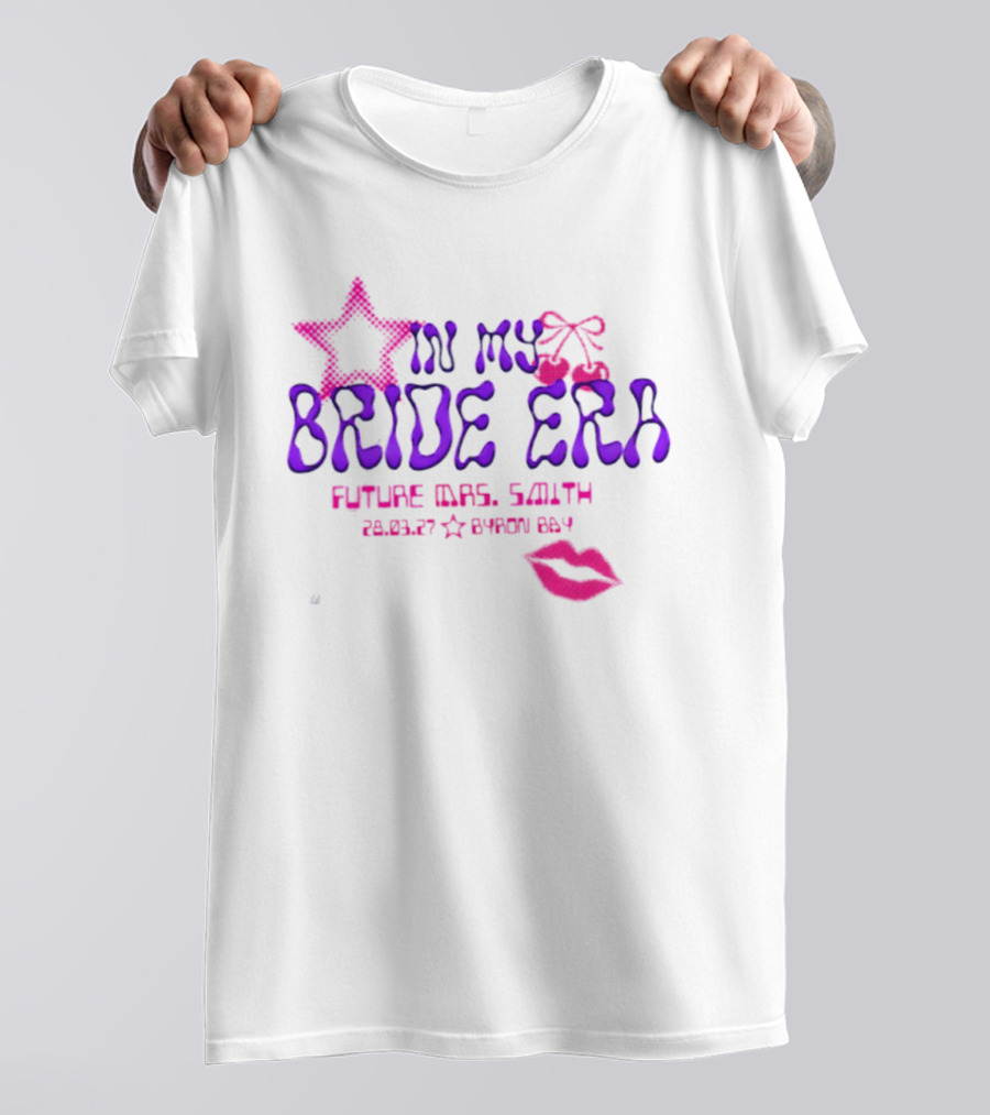 In My Bride Era Future Mrs Smith 28 03 27 Byron Bay Kiss T-Shirt