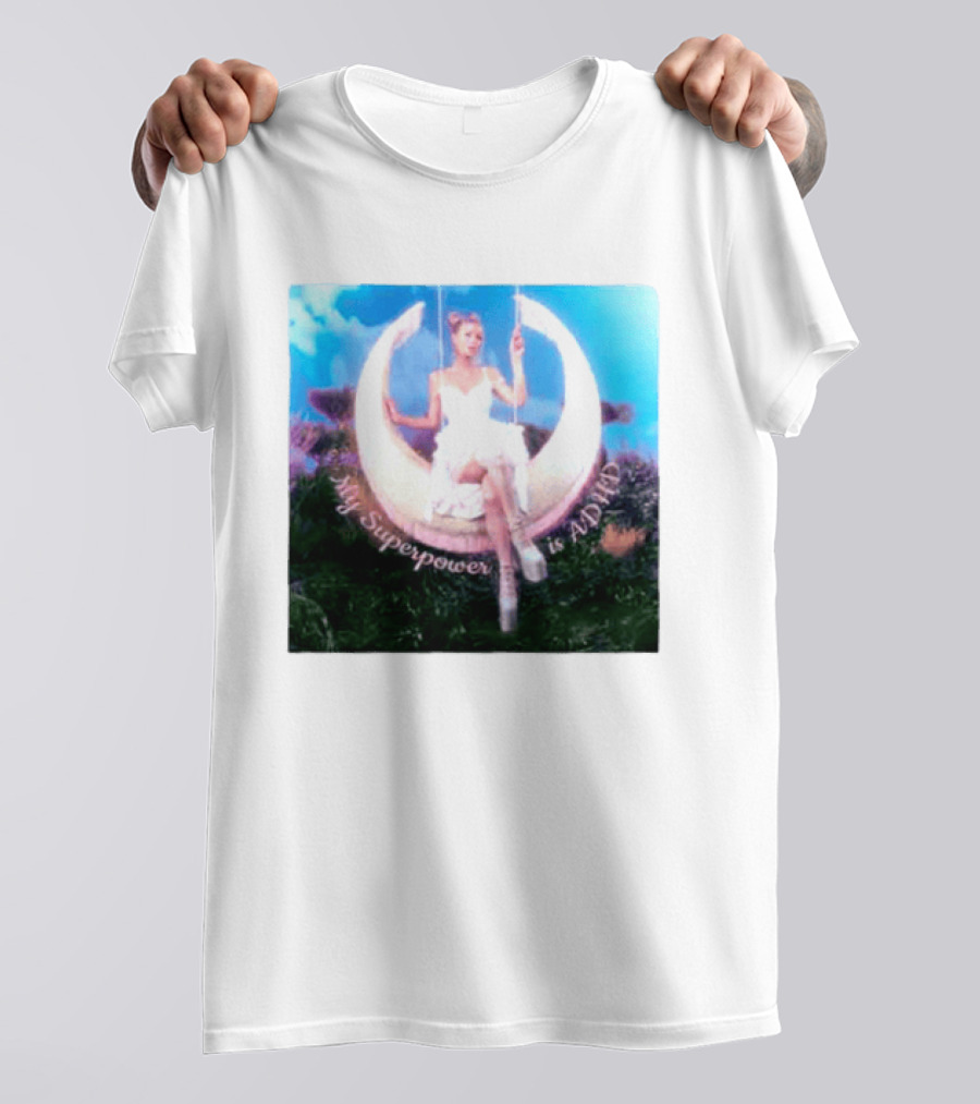 Paris Hilton Moon Swing My Superpower Is ADHD T-Shirt