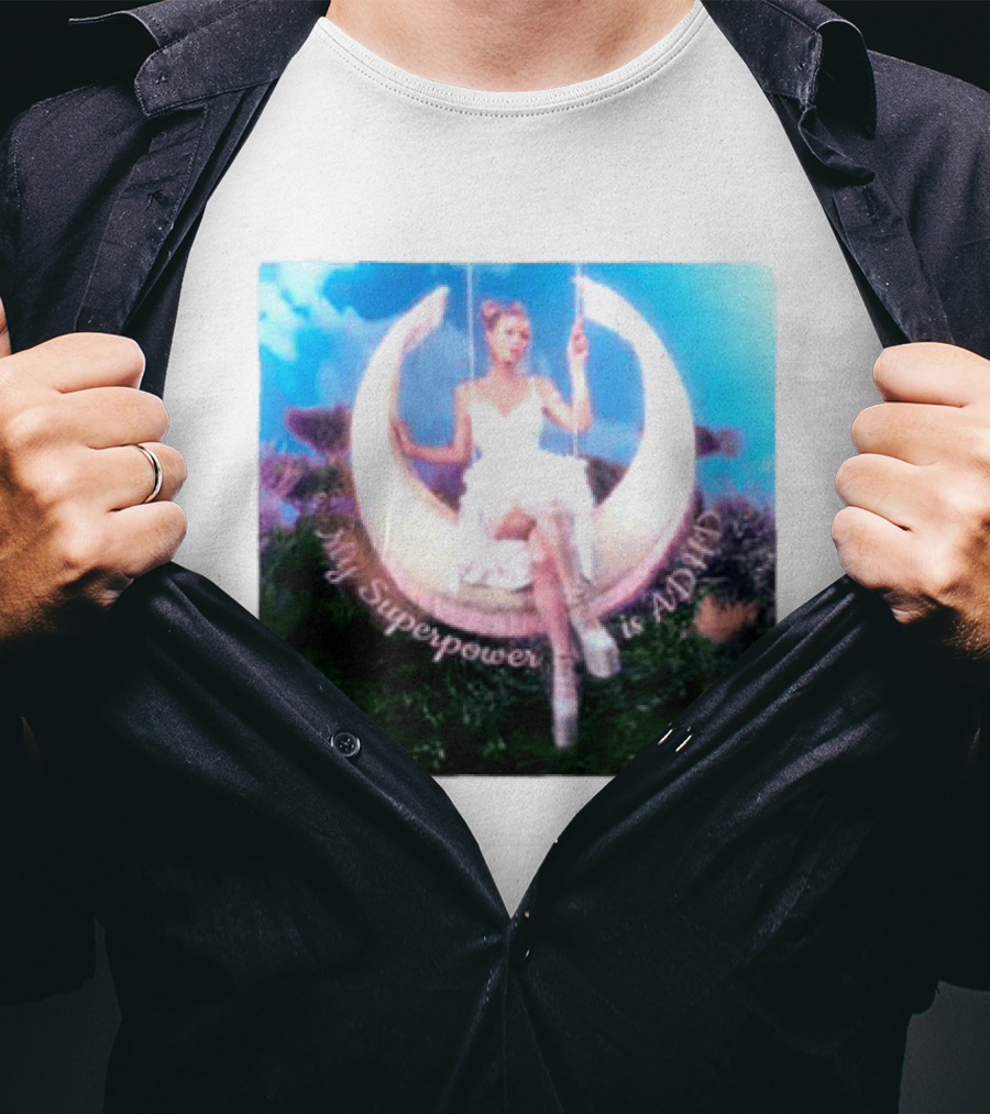 Paris Hilton Moon Swing My Superpower Is ADHD T-Shirt