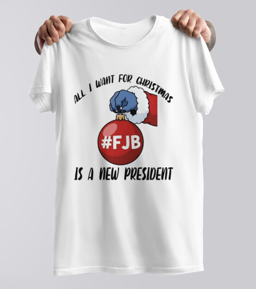 All I Want For Christmas Is A New President #FJB Stitch Santa T-Shirt