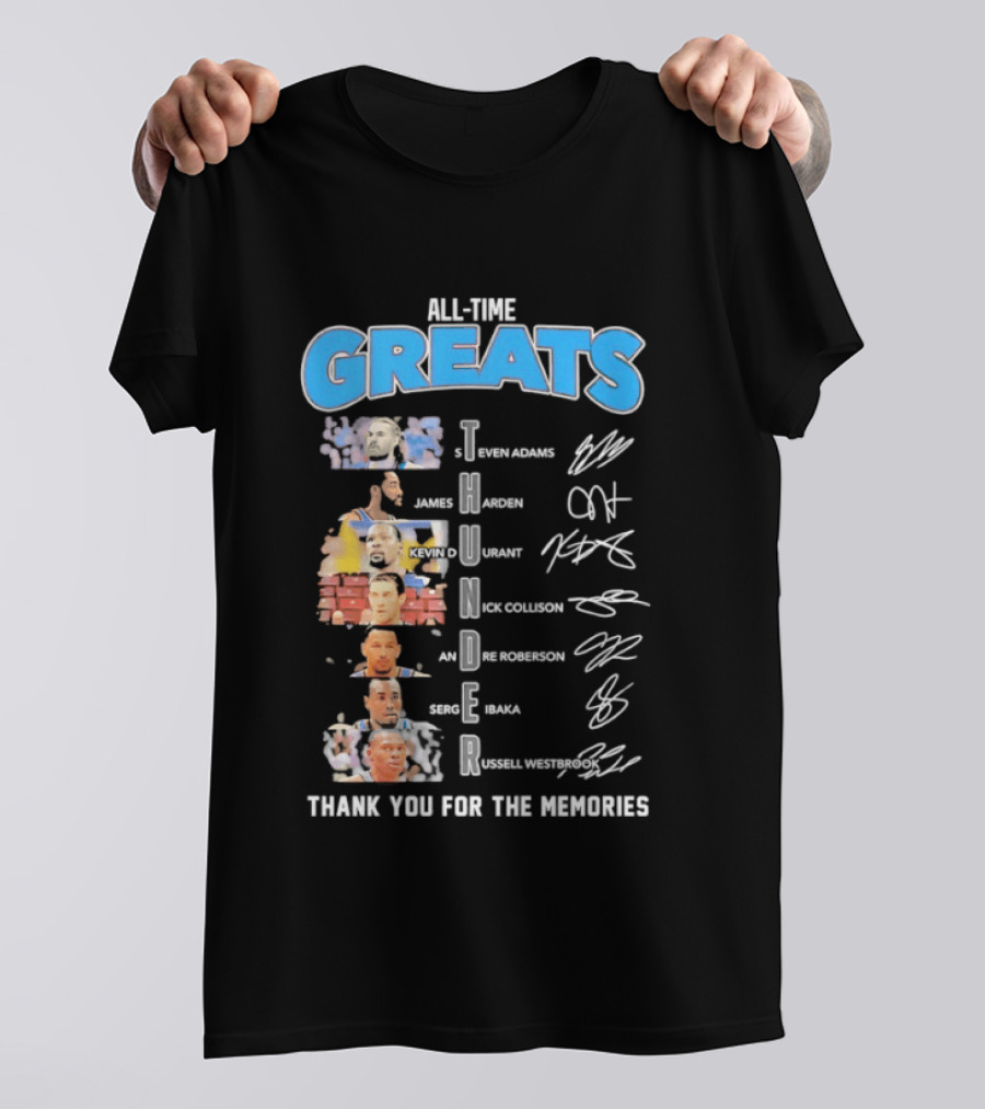 All Time Greats Oklahoma City Thunder Players Signatures Thank You For The Memories T-Shirt