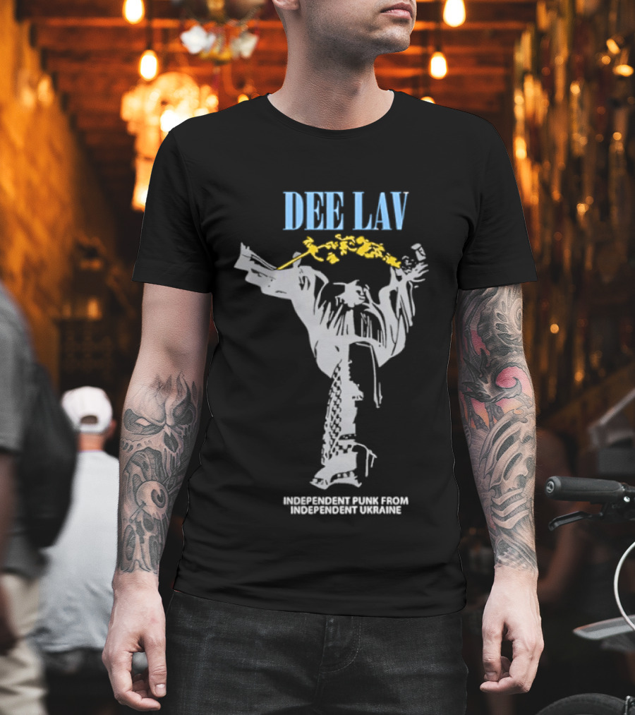 Dee Lav Independent Punk From Independent Ukraine Dance Movement T-Shirt