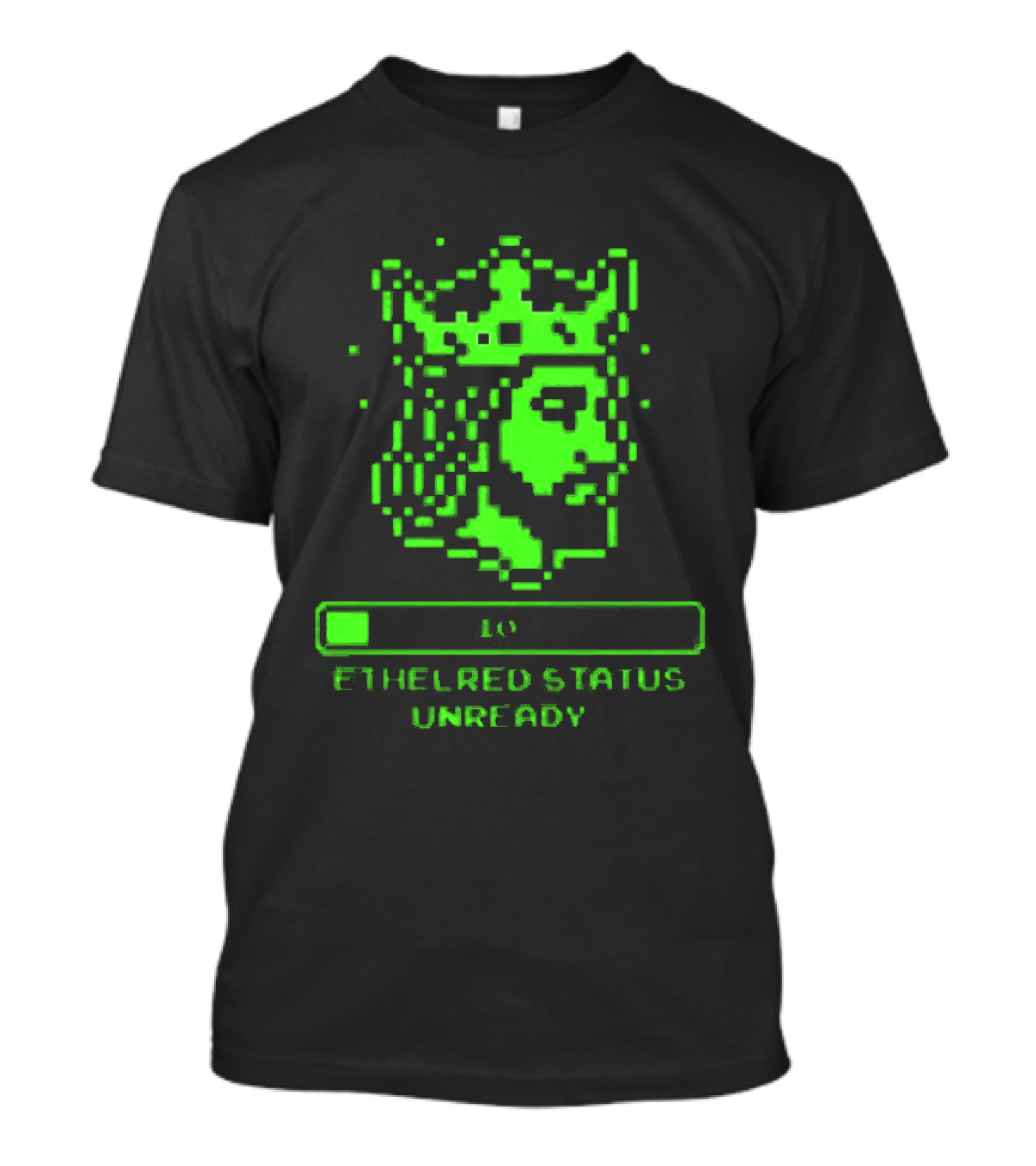 Ethelred Status Unready King Of The English Pixel Art Crown T-Shirt
