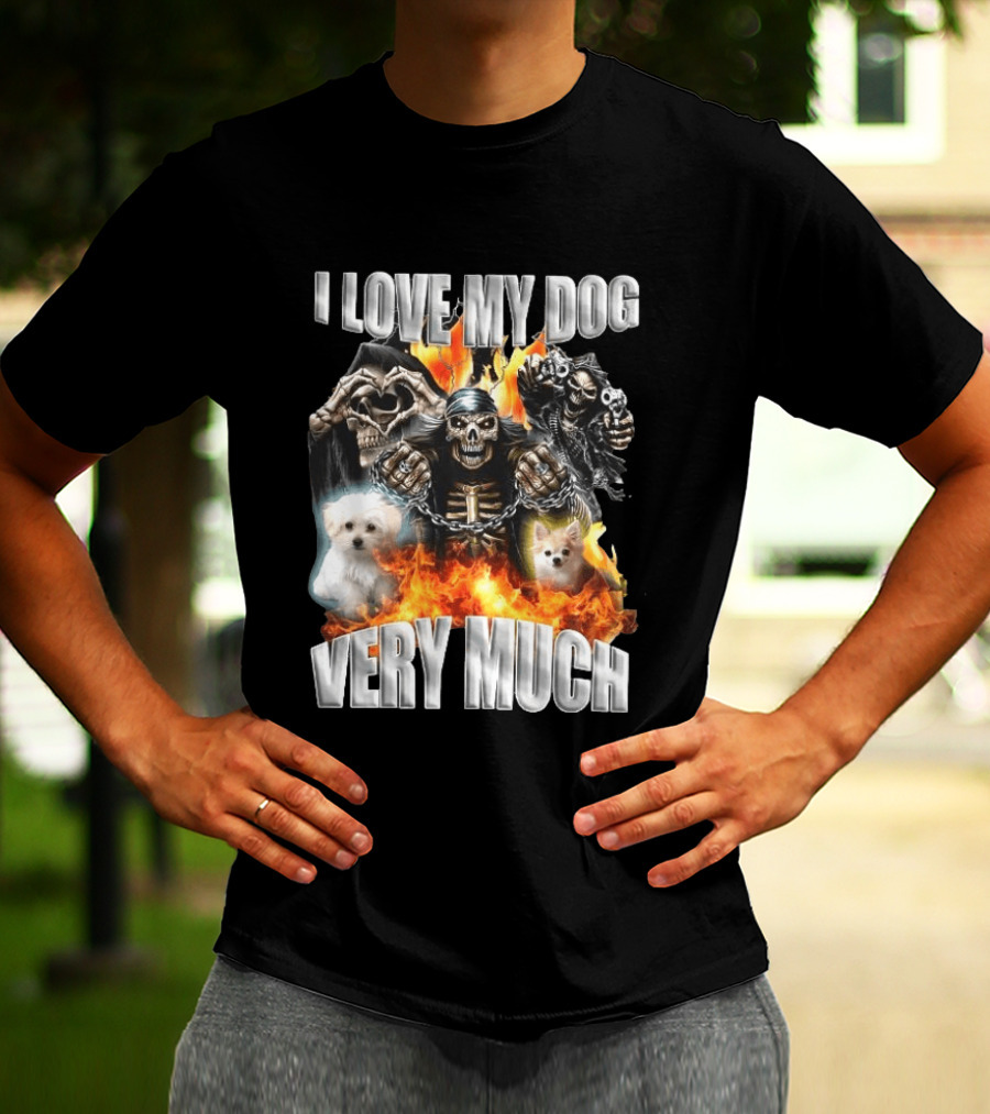 I Love My Dog Very Much Grim Reaper Flames Pet Lover T-Shirt