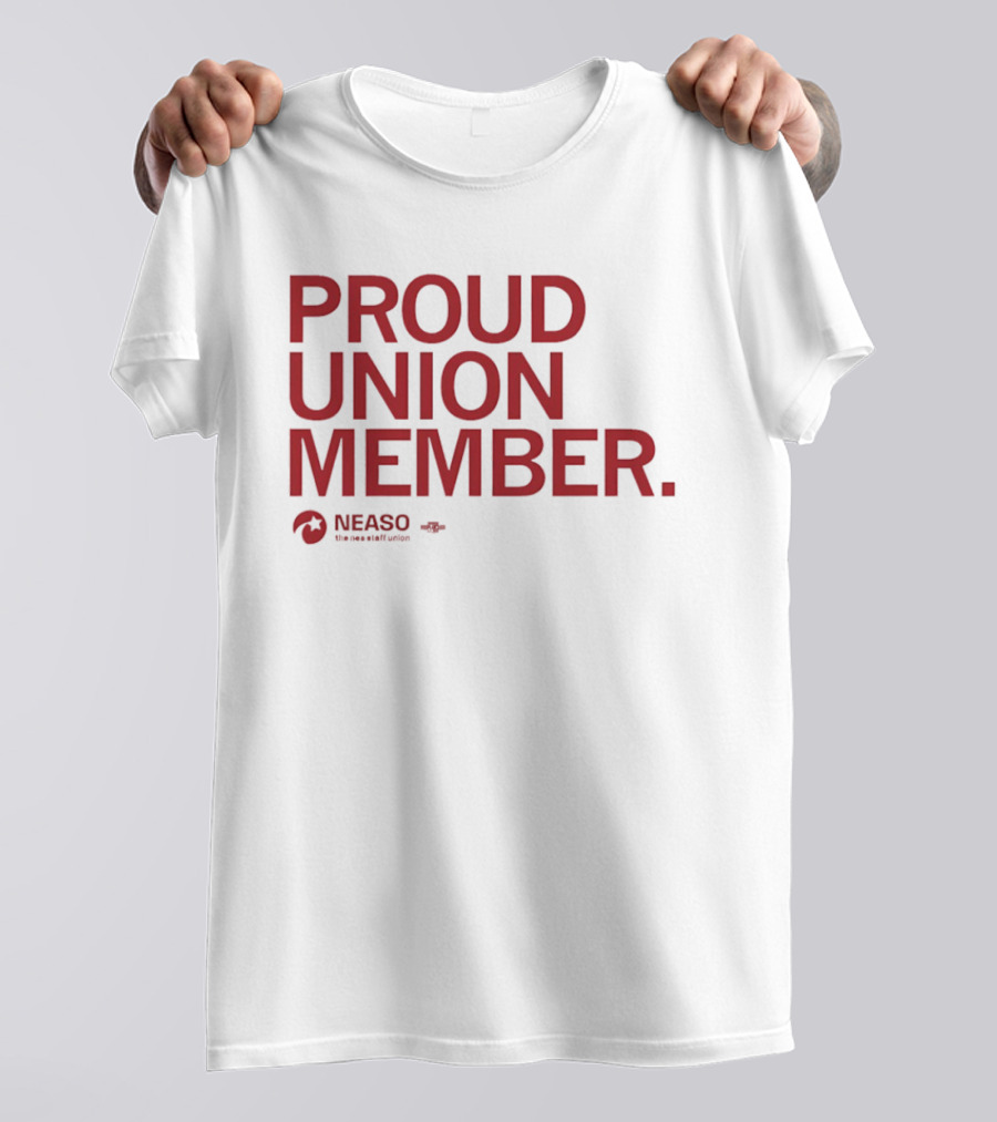 NEASO Proud Union Member Red Text With Union T-Shirt
