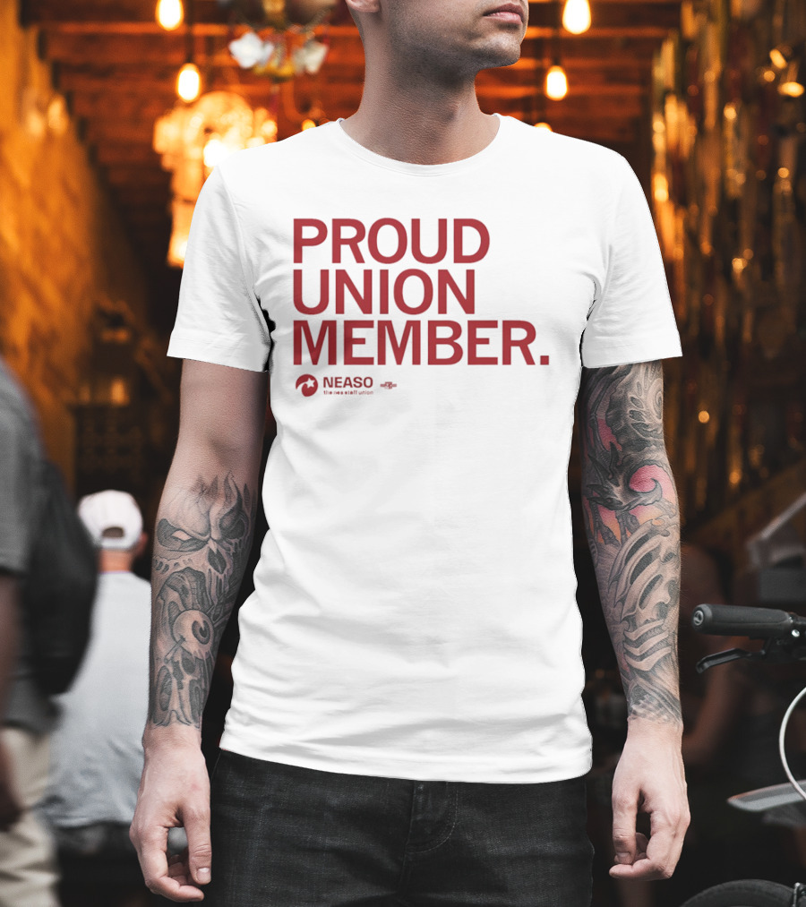 NEASO Proud Union Member Red Text With Union T-Shirt