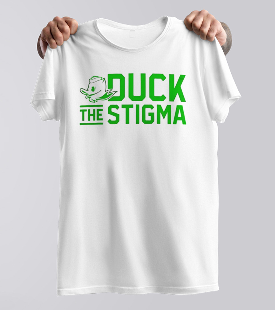 Oregon Ducks 2026 Duck The Stigma T-Shirt