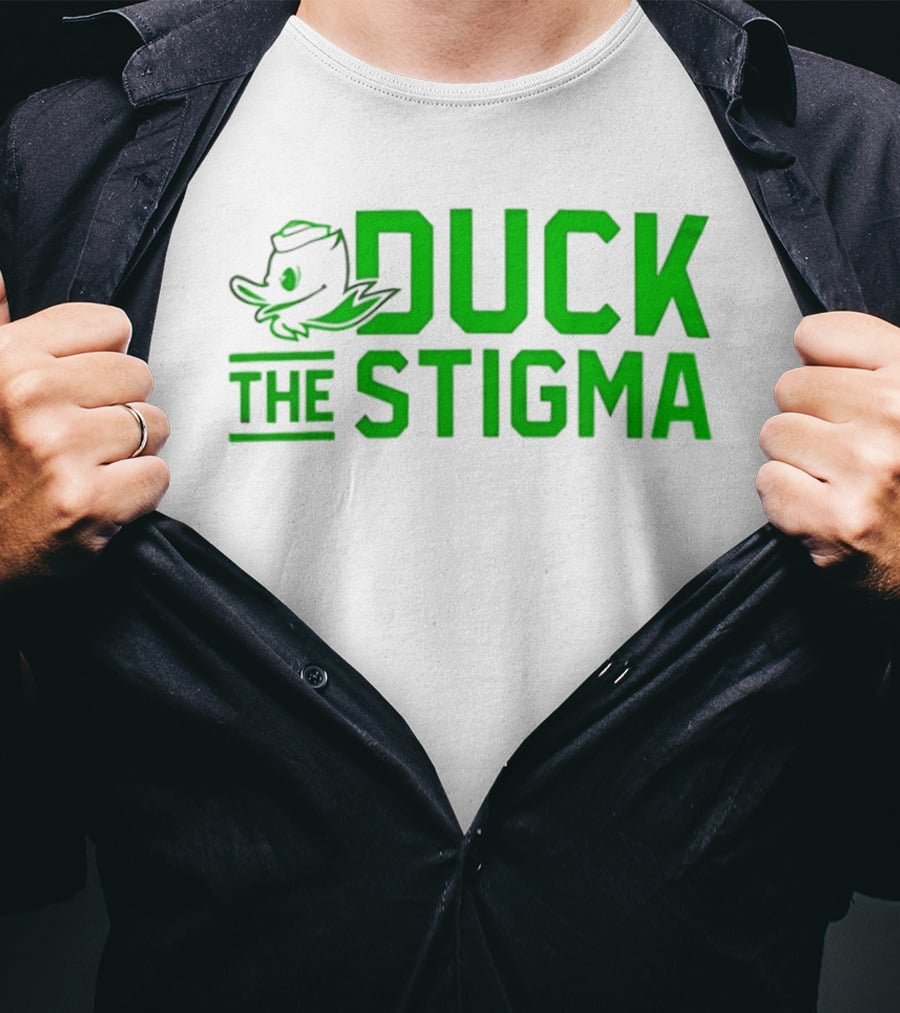 Oregon Ducks 2026 Duck The Stigma T-Shirt