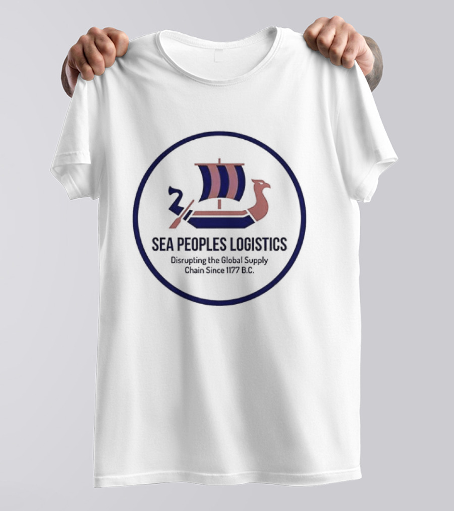 Sea Peoples Logistics Disrupting Global Supply Chains 1177 BC Viking Ship T-Shirt