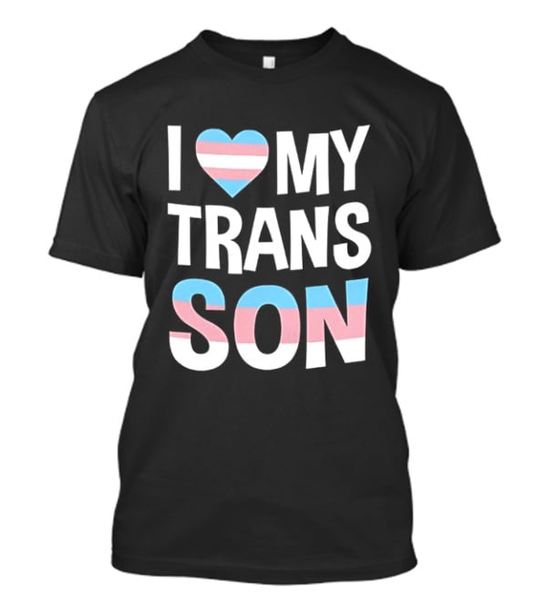 I Love My Trans Son Heart Transgender Pride T-Shirt