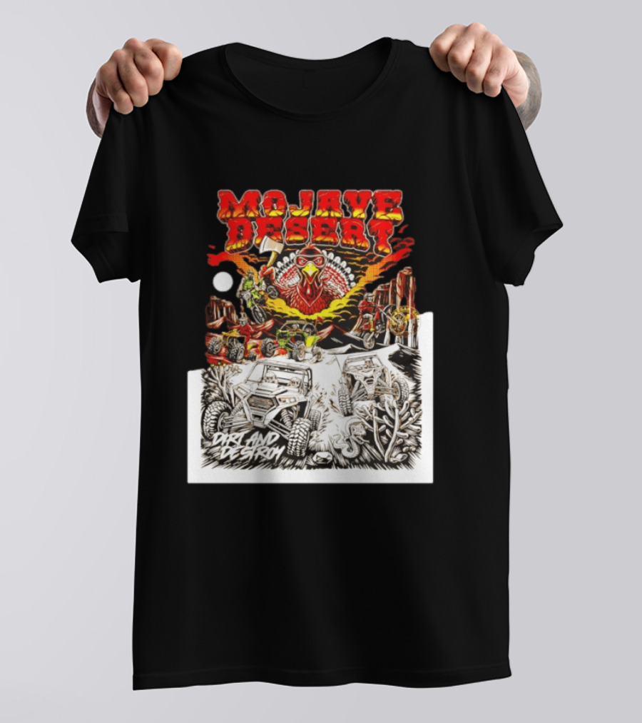 Mojave Desert Dirt And Destroy Off Road Turkey Adventure T-Shirt