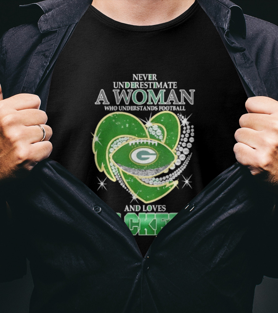 Never Underestimate A Woman Who Understands Football And Loves Packers T-Shirt