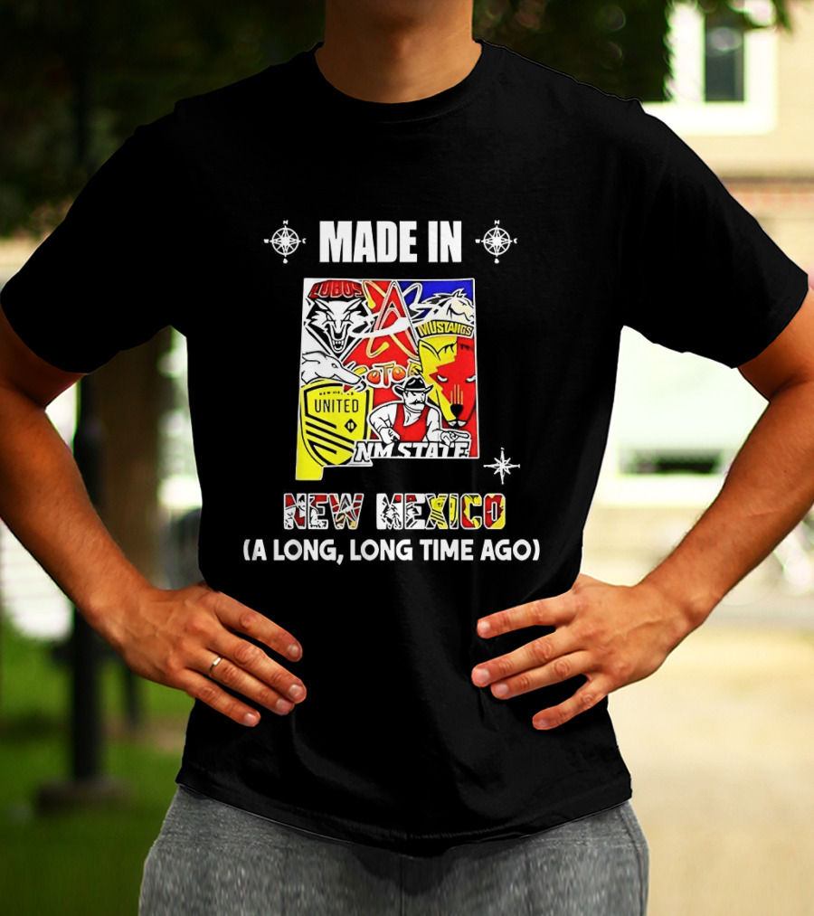Made In New Mexico A Long Long Time Ago Sport Team Logos Mashup Dallas Cowboys Red Sox Chiefs New York Giants Yankees Lakers Cubs 49ers T-Shirt