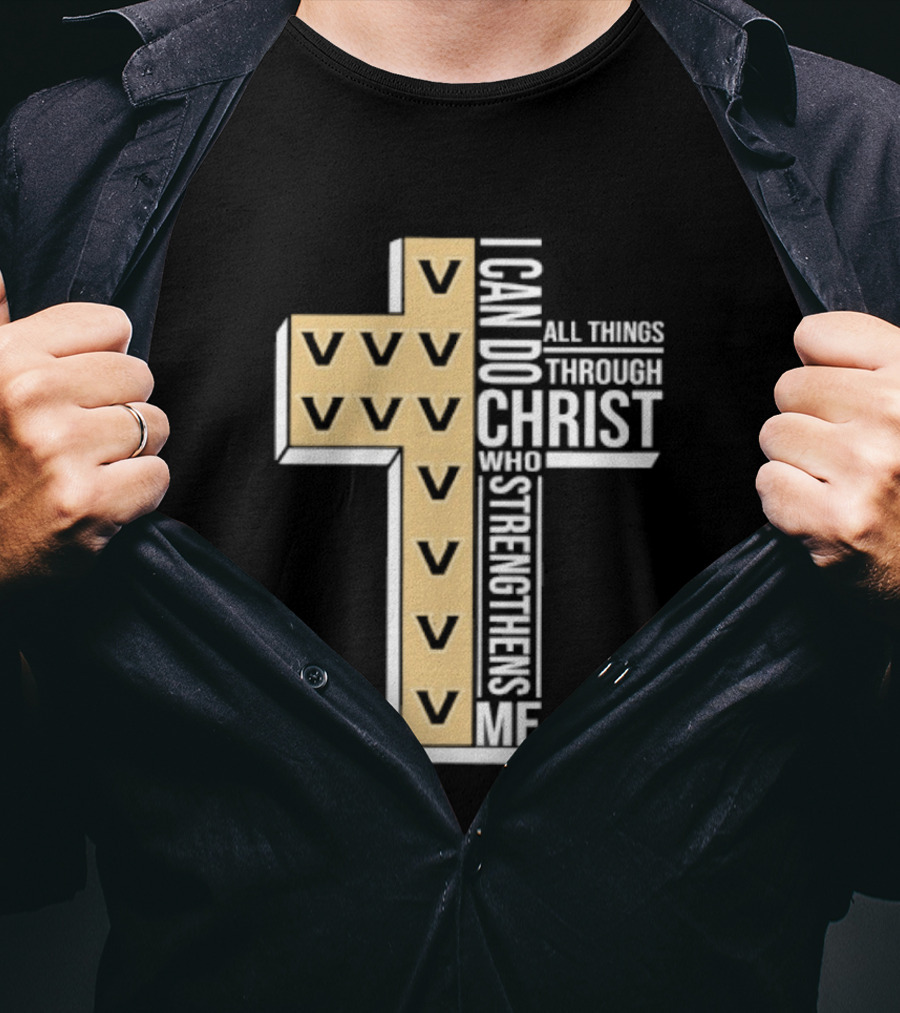 Vanderbilt Commodores I Can Do All Things Through Christ Who Strengthens Me T-Shirt