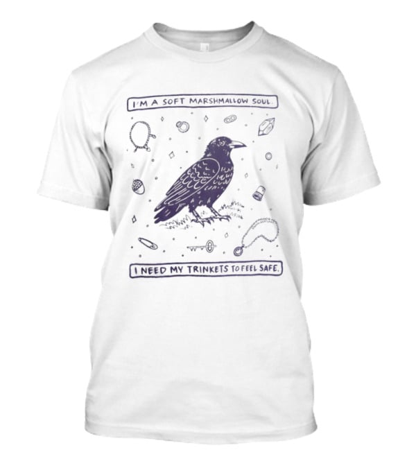 Crow I'm A Soft Marshmallow Soul I Need My Trinkets To Feel Safe Retro Raven Aesthetic T-Shirt