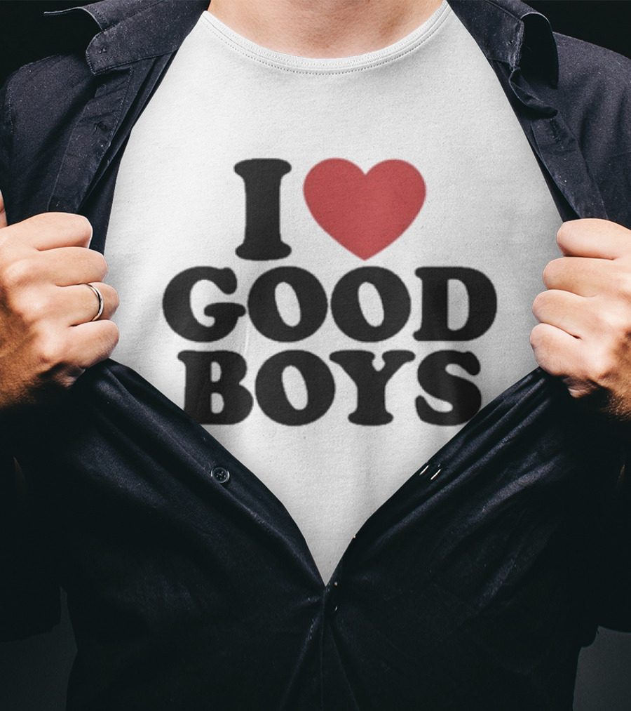 I Love Good Boys Heart T-Shirt