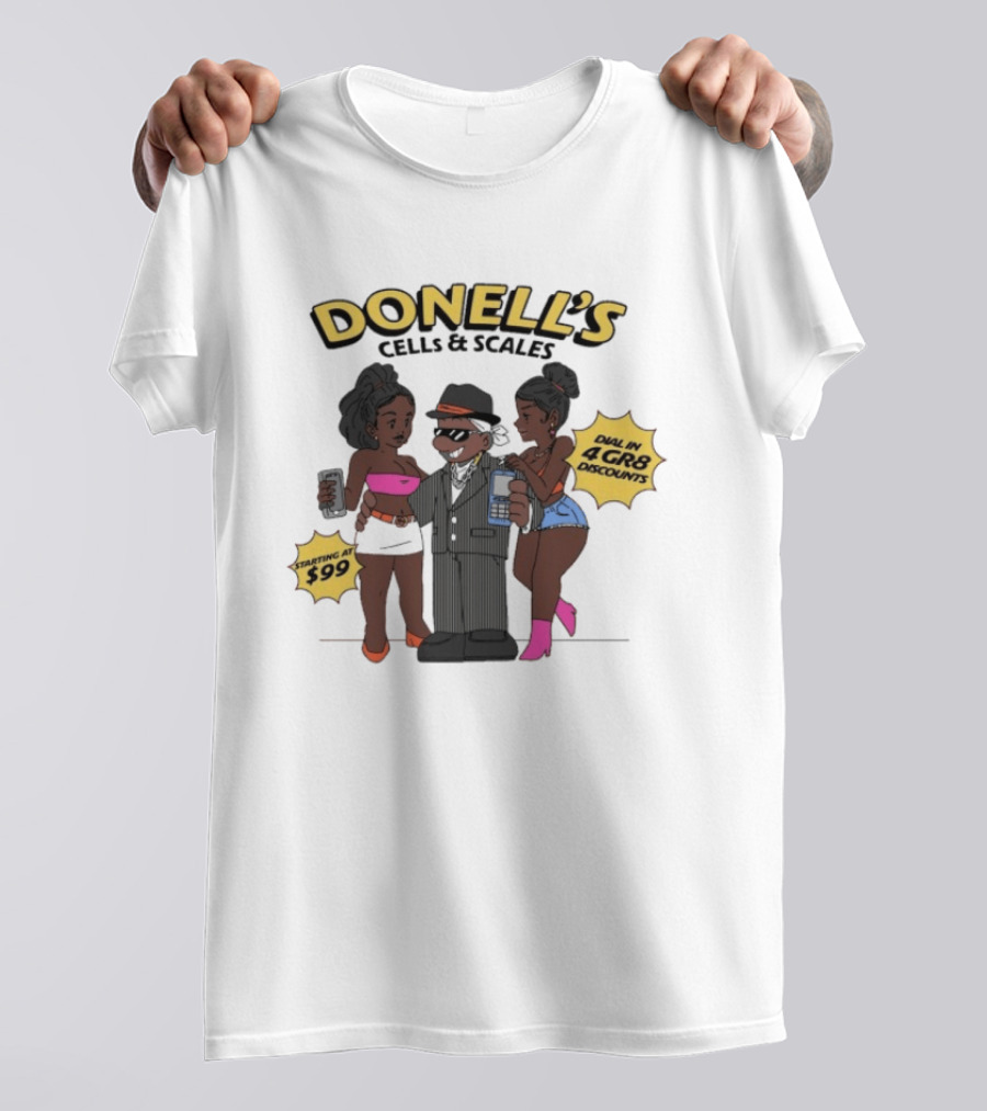 Donell's Cells & Scales Dial In 4 Gr8 Discounts Starting At $99 T-Shirt