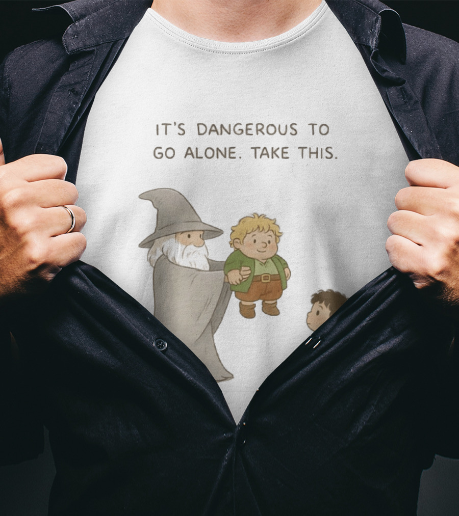 The Lord Of The Rings Gandalf Frodo Baggins It's Dangerous To Go Alone Take This T-Shirt