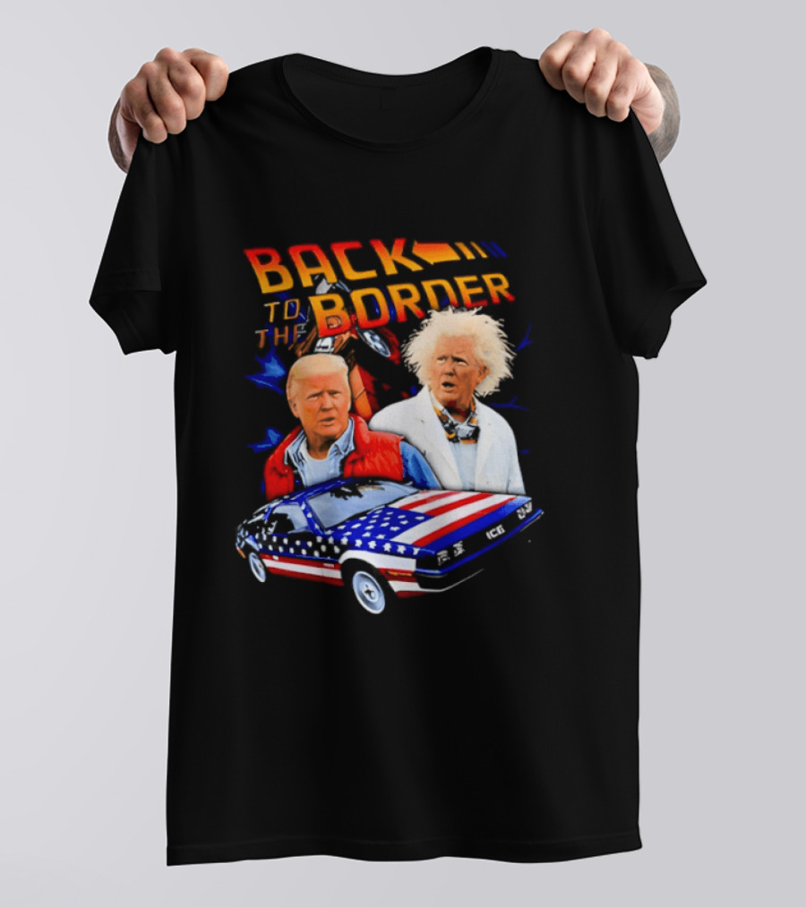 Back To The Border Trump DeLorean Parody Artsy T-Shirt