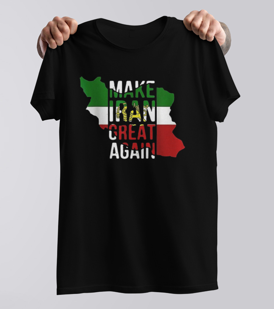 Make Iran Great Again Iranian Miga Flag Map T-Shirt