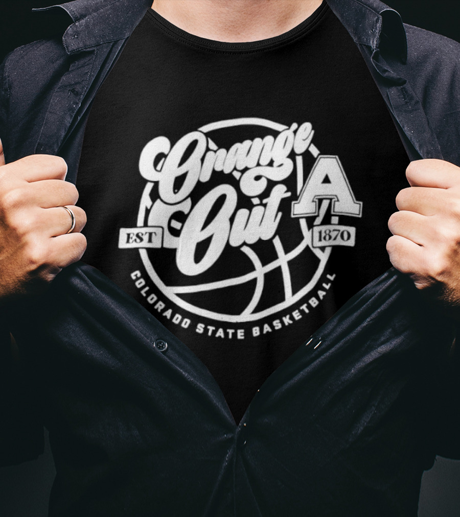 Colorado State Basketball Orange Out Est 1870 T-Shirt