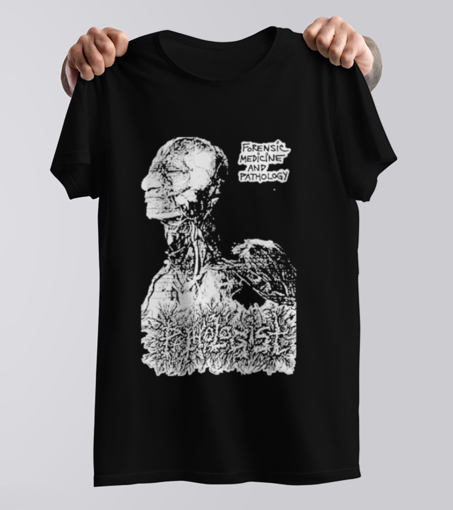 Pathologist Forensic Medicine And Pathology Anatomical Skull And Brain T-Shirt