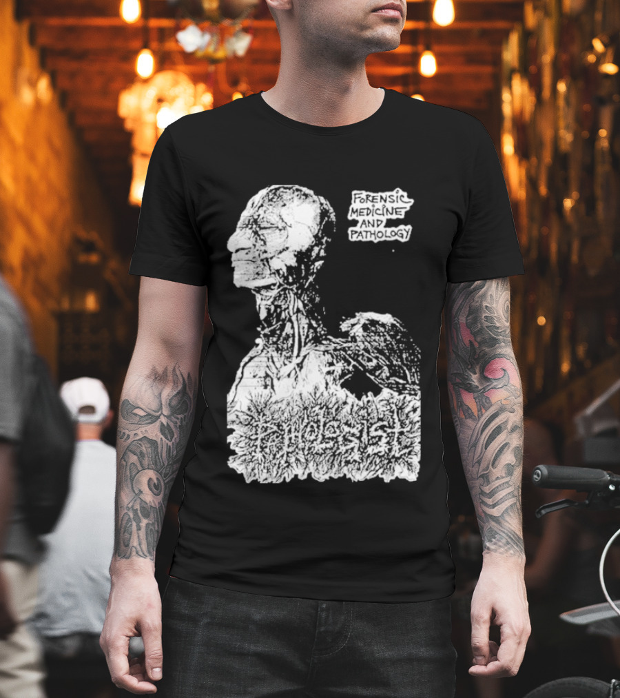 Pathologist Forensic Medicine And Pathology Anatomical Skull And Brain T-Shirt