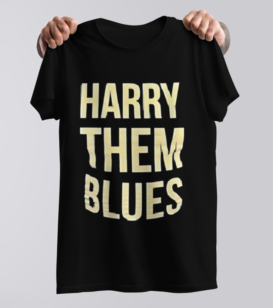 Harry Them Blues T-Shirt