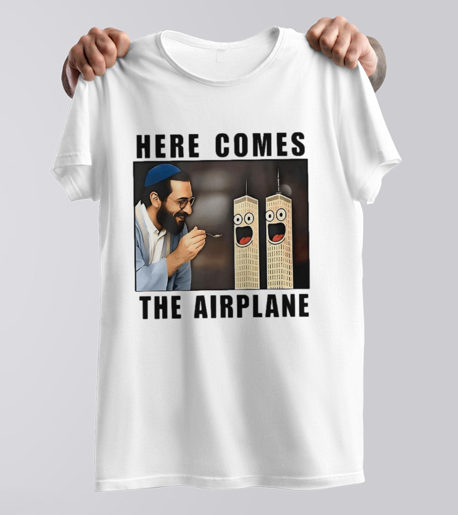 Here Comes The Airplane 9 11 Meme Twin Towers Comedy T-Shirt