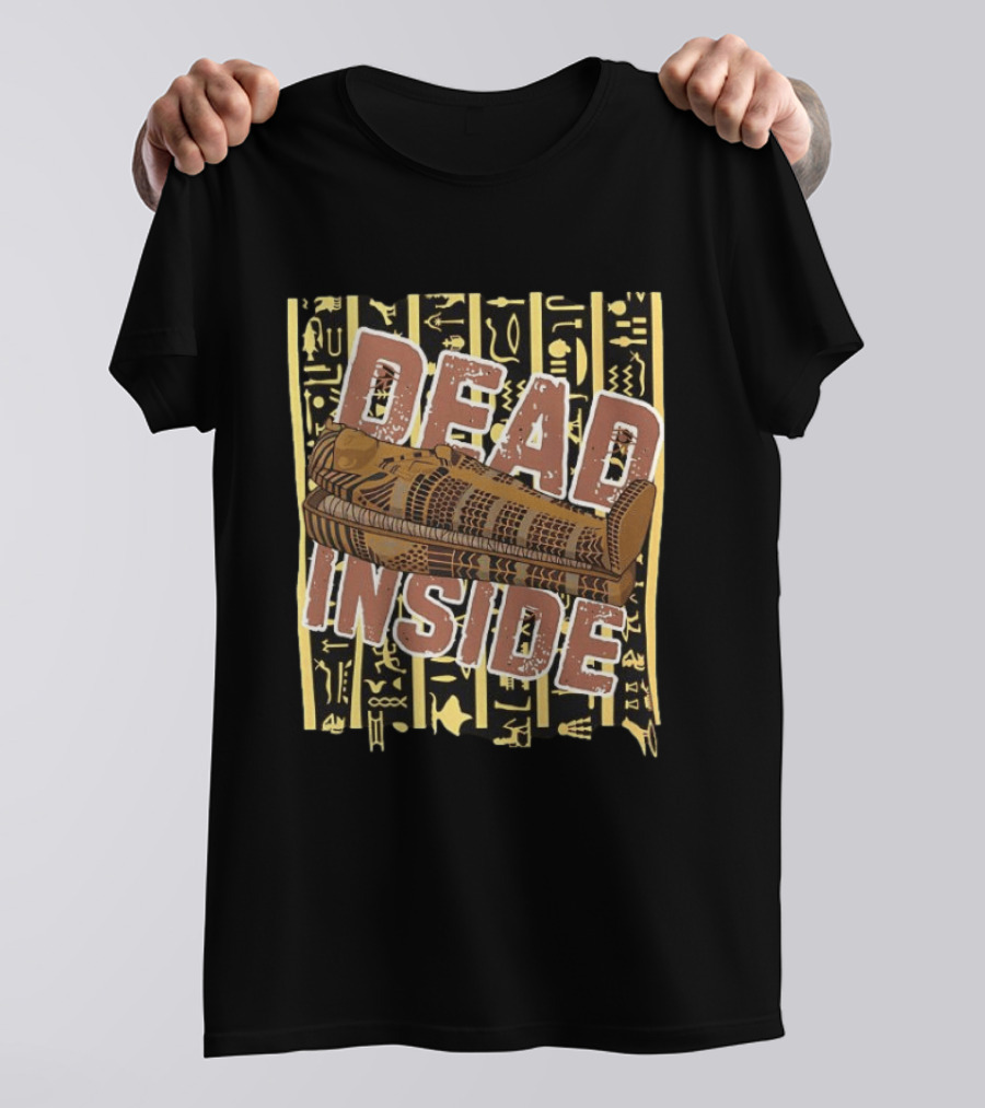 Egyptian Sarcophagus Mummy Dead Inside Ancient T-Shirt