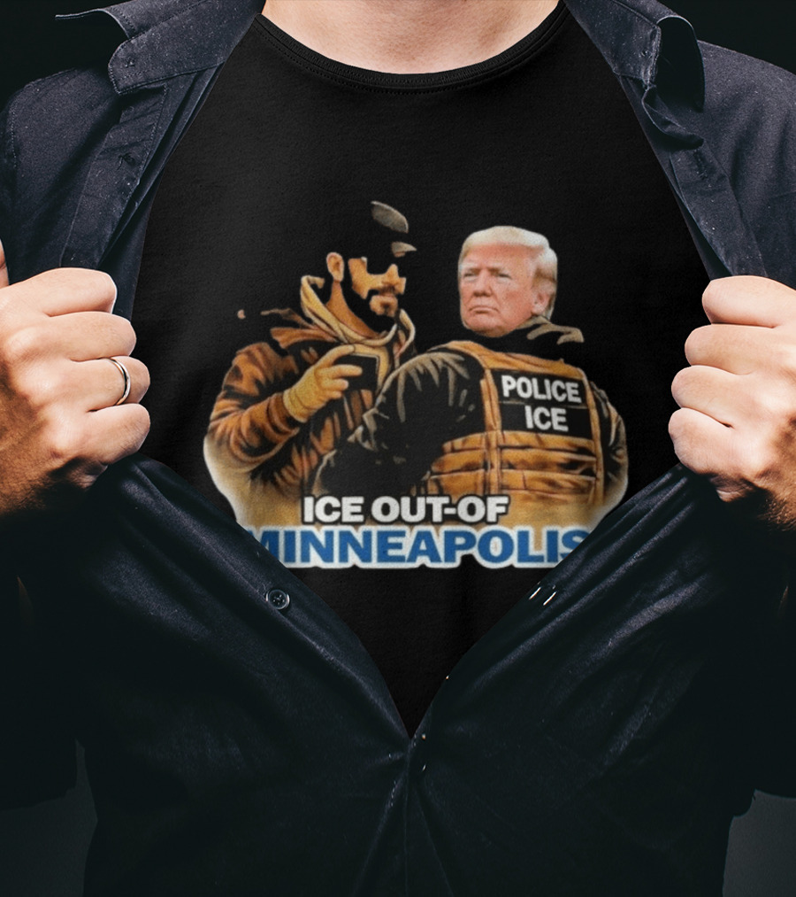 Ice Out Of Minneapolis Anti Trump Police ICE T-Shirt