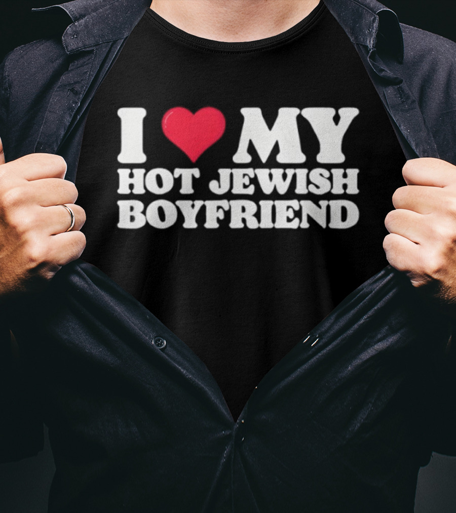 I Heart My Hot Jewish Boyfriend Valentine's Love T-Shirt