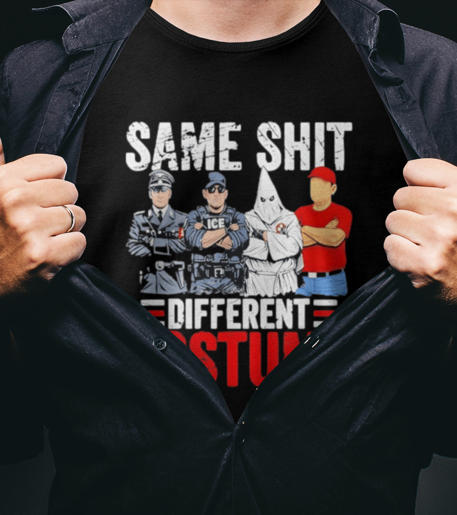 Same Shit Different Costume Police Officer Satire T-Shirt